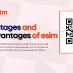 advantages and disadvantages of eSIM