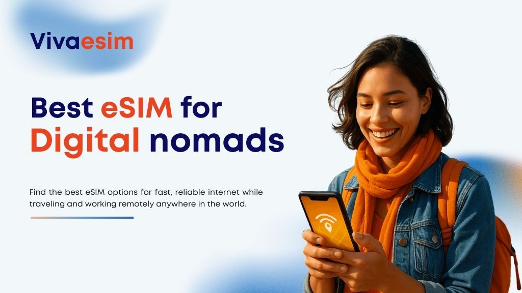 Best eSIM for digital nomads