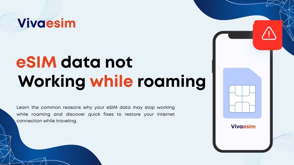 eSIM data not working while roaming