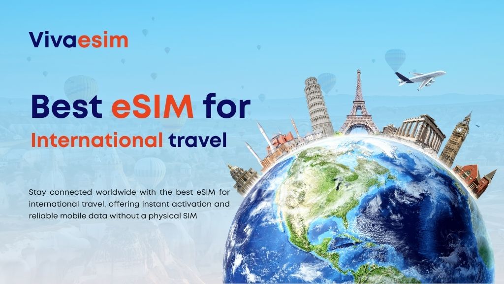 Best eSIM for International Travel