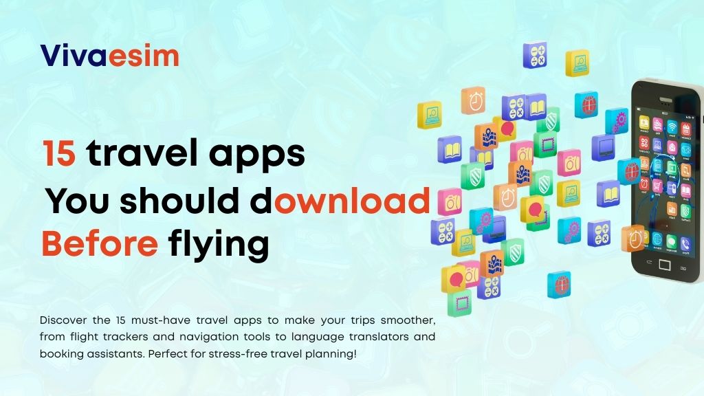 travel apps you should download before flying
