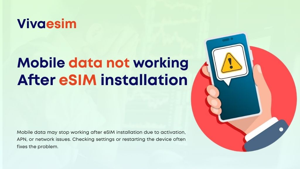 Mobile data not working after eSIM installation