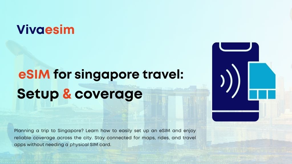 eSIM for Singapore travel