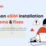eSIM installation problems